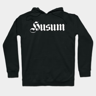 Husum written with gothic font Hoodie